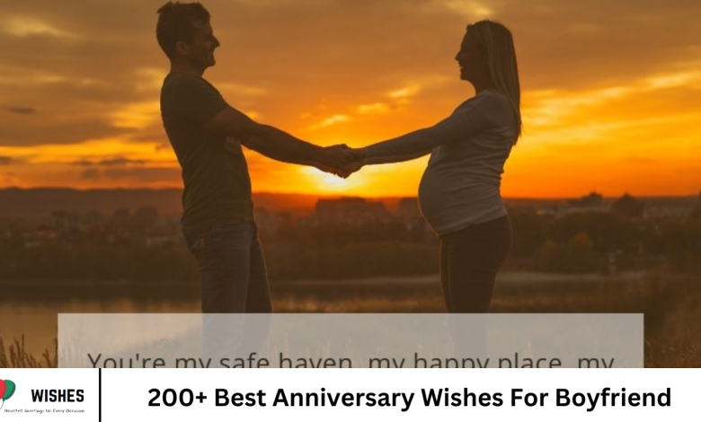 200+ Best Anniversary Wishes For Boyfriend