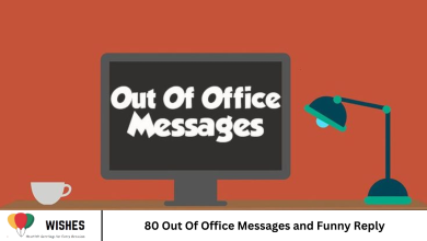 80 Out Of Office Messages and Funny Reply
