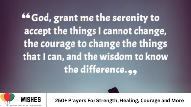 250+ Prayers For Strength, Healing, Courage and More