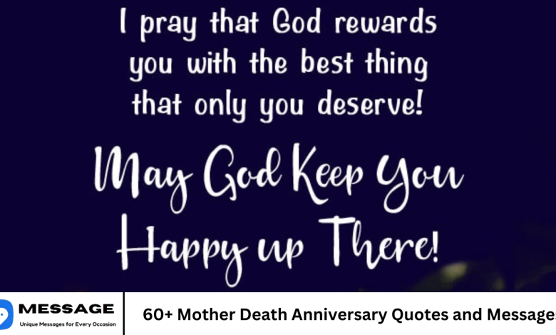 60+ Mother Death Anniversary Quotes and Messages