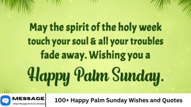 100+ Happy Palm Sunday Wishes and Quotes