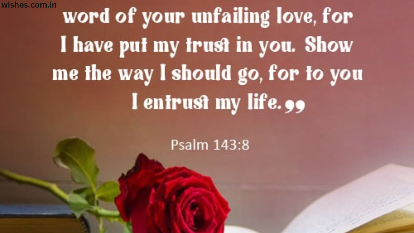 100+ Good Morning Bible Verses and Quotes - Wishes