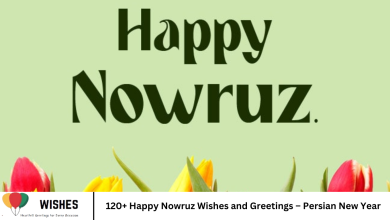 120+ Happy Nowruz Wishes and Greetings – Persian New Year