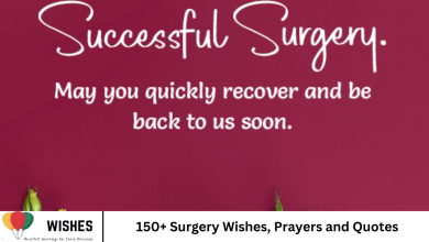 150+ Surgery Wishes, Prayers and Quotes