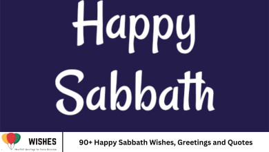 90+ Happy Sabbath Wishes, Greetings and Quotes