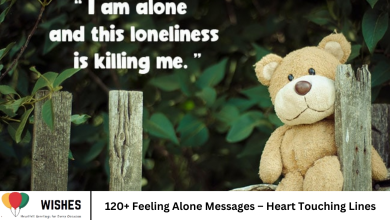 120+ Feeling Alone Messages – Heart Touching Lines