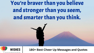 180+ Best Cheer Up Messages and Quotes