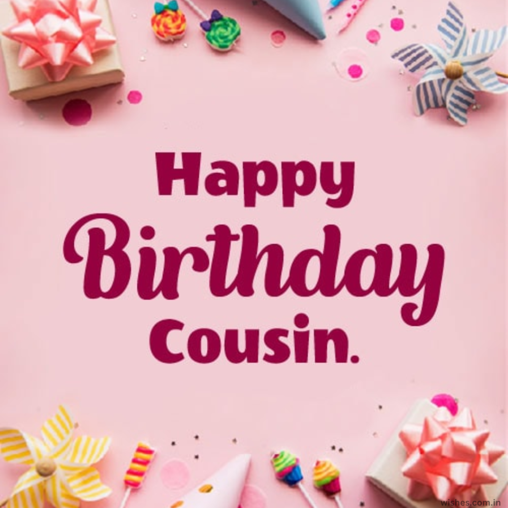 Happy Birthday Cousin Messages