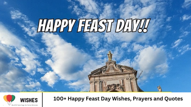 100+ Happy Feast Day Wishes, Prayers and Quotes