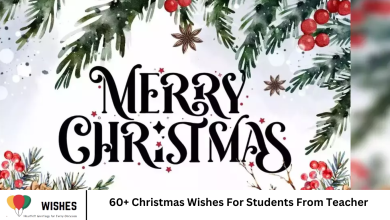 60+ Christmas Wishes For Students From Teacher