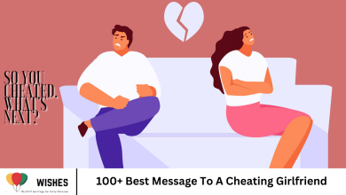 100+ Best Message To A Cheating Girlfriend