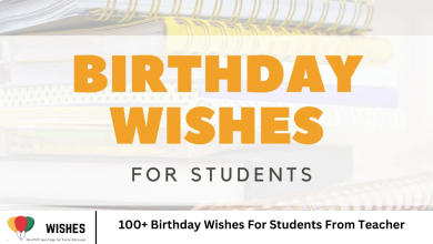 100+ Birthday Wishes For Students From Teacher