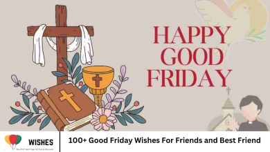 100+ Good Friday Wishes For Friends and Best Friend