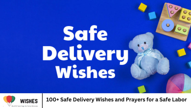 100+ Safe Delivery Wishes and Prayers for a Safe Labor