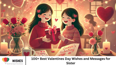 100+ Best Valentines Day Wishes and Messages for Sister