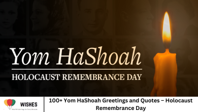 100+ Yom HaShoah Greetings and Quotes – Holocaust Remembrance Day