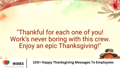100+ Happy Thanksgiving Messages To Employees
