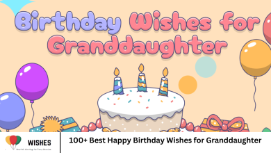 100+ Best Happy Birthday Wishes for Granddaughter