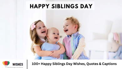 100+ Happy Siblings Day Wishes, Quotes & Captions