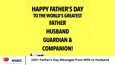100+ Father’s Day Messages from Wife to Husband