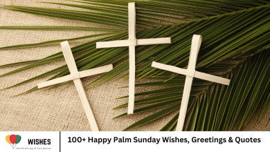 100+ Happy Palm Sunday Wishes, Greetings & Quotes