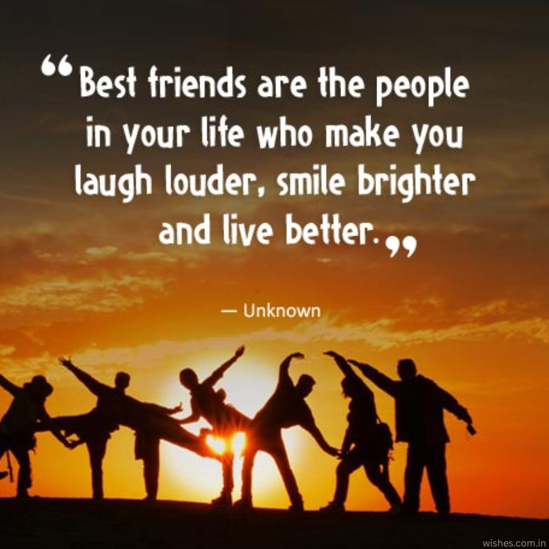 Friends First Quotes 75+ Friendship Quotes For You and Your Friends - Wishes