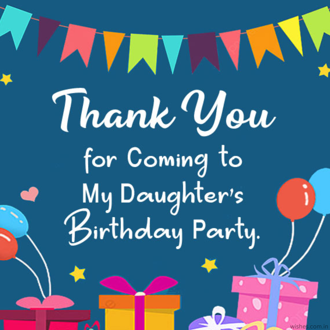 100+ Thank You Messages For Coming To My Birthday Party - Wishes