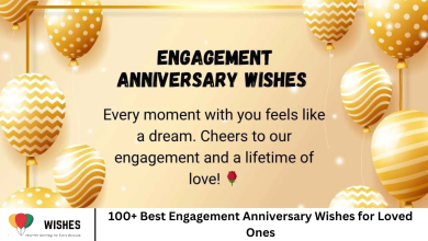 100+ Best Engagement Anniversary Wishes for Loved Ones