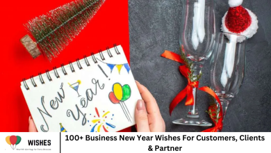 100+ Business New Year Wishes For Customers, Clients & Partner