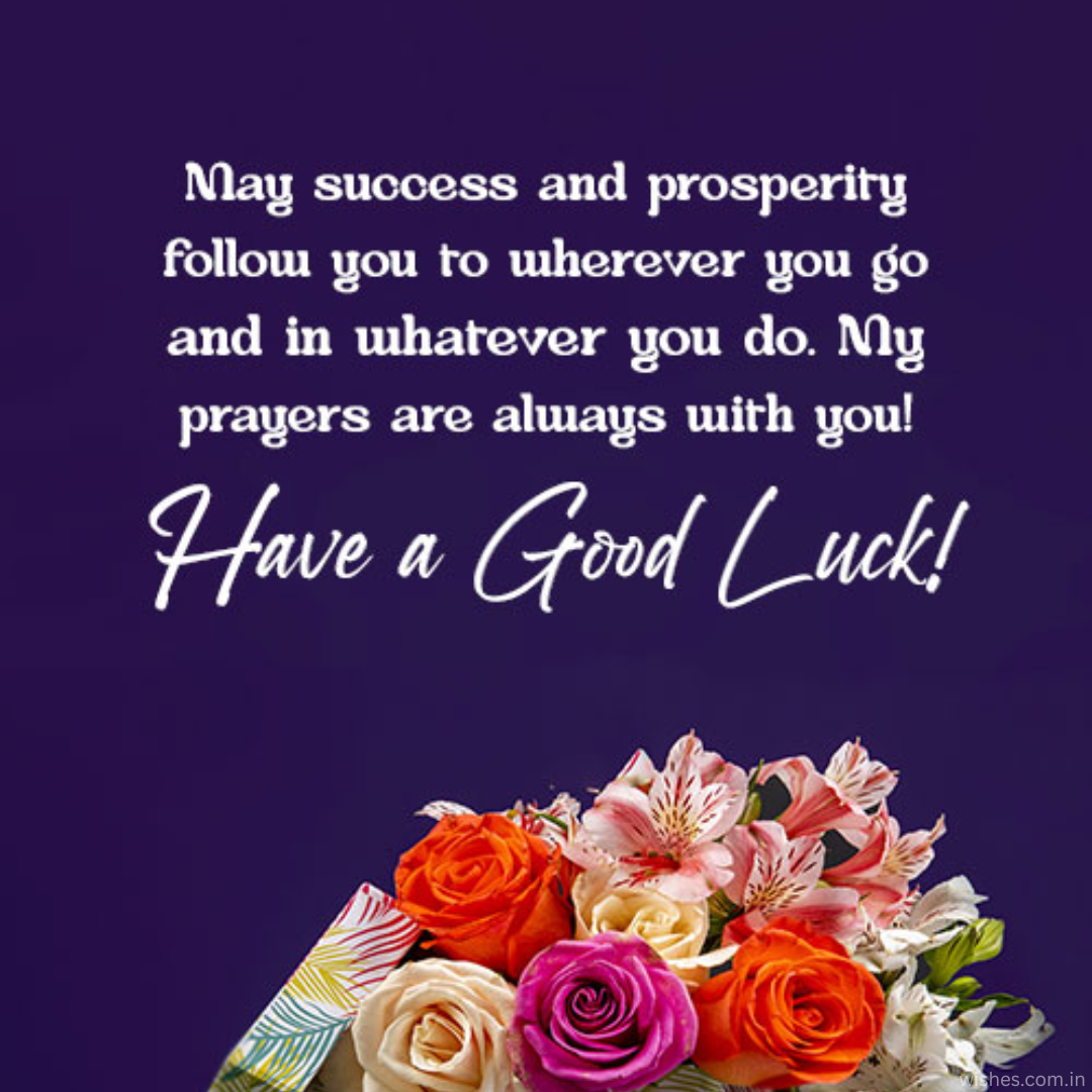 180 Good Luck Wishes Messages And Quotes Wishes 180-good-luck-wishes-messages-and-quotes-wishes
