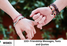 100+ Friendship Messages, Texts and Quotes