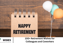 100+ Retirement Wishes for Colleagues and Coworkers